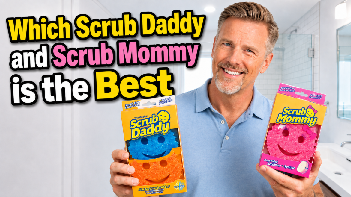 which scrub daddy is best